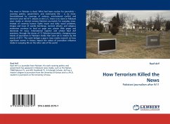 How Terrorism Killed the News - Arif, Rauf