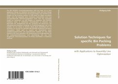Solution Techniques for specific Bin Packing Problems - Stille, Wolfgang