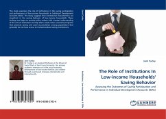 The Role of Institutions In Low-income Households'' Saving Behavior