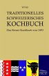 Traditionelles Schweizerisches Kochbuch - Bild 1