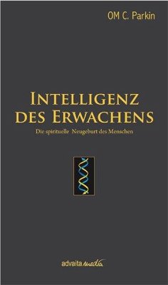 Intelligenz des Erwachens - Parkin, OM C.