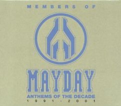Anthems Of The Decade - Members of Mayday