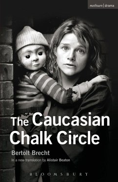 The Caucasian Chalk Circle - Brecht, Bertolt