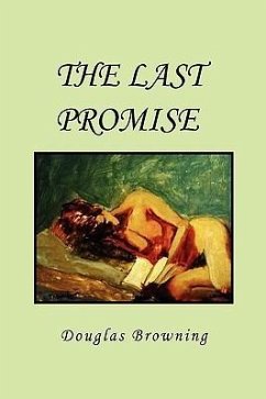 The Last Promise - Browning, Douglas