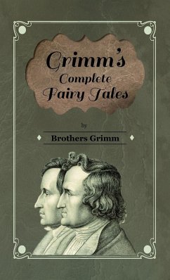 Grimm's Complete Fairy Tales - Grimm, Brothers; Burrows, G.