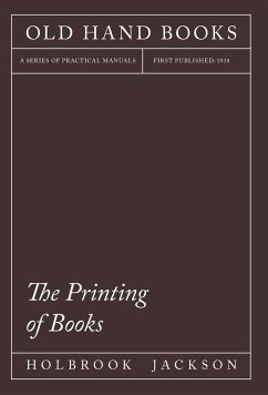 The Printing of Books - Jackson, Holbrook