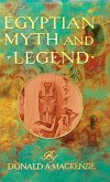 Egyptian Myth And Legend Egyptian Myth And Legend