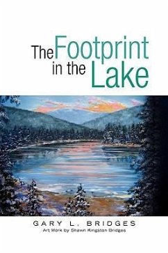 The Footprint in the Lake - Bridges, Gary L.