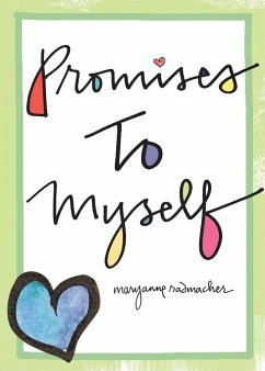 Promises to Myself - Radmacher, Mary Anne