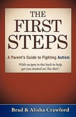 The First Steps - Crawford, Brad; Crawford, Alisha