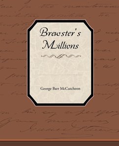 Brewster S Millions - Mccutcheon, George Barr