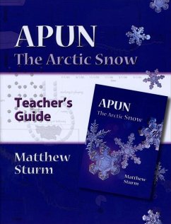 APUN: The Arctic Snow - Sturm, Matthew