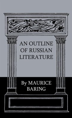 An Outline Of Russian Literature - Baring, Maurice