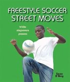 Freestyle Soccer Street Moves
