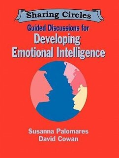 Guided Discussions for Developing Emotional Intelligence - Palomares, Susanna; Cowan, David