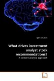 What drives investment analyst stock recommendations?