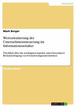 Wertorientierung der Unternehmenssteuerung im Informationszeitalter - Berger, Mark