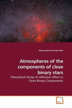 Atmospheres of the components of close binary stars - Srinivasa Rao, Mynampati