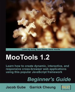 Mootools 1.2 Beginner's Guide - Gube, Jacob