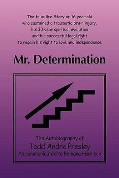 Mr. Determination - Todd Presley and Romana Harrison, Presle; Todd Presley and Romana Harrison