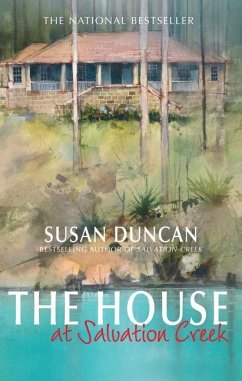 The House at Salvation Creek - Duncan, Susan