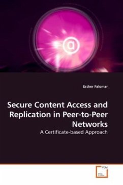 Secure Content Access and Replication in Peer-to-Peer Networks - Palomar, Esther