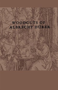 Woodcuts Of Albrecht Durer - Anon