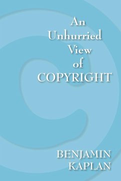 An Unhurried View of Copyright