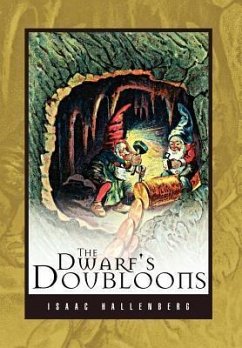 The Dwarf's Doubloons - Hallenberg, Isaac