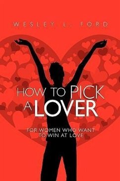 How To Pick a Lover - Ford, Wesley