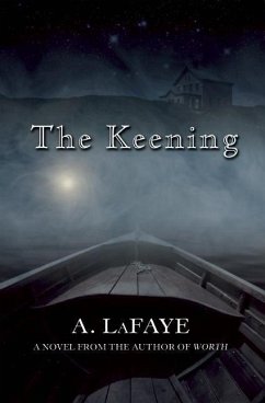 The Keening - Lafaye, A.