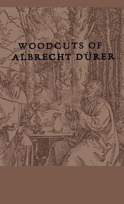 Woodcuts Of Albrecht Durer - Anon