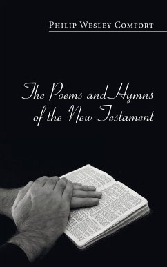 The Poems and Hymns of the New Testament