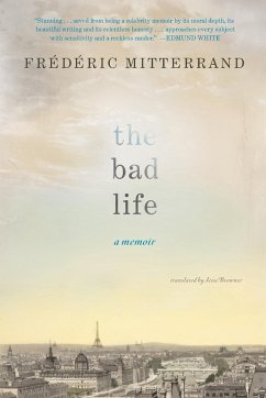 The Bad Life - Mitterrand, Frederic