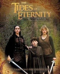 The Tides of Eternity - Rusaw, M. J.