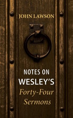 Notes on Wesley's Forty-Four Sermons