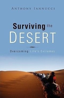 Surviving the Desert - Iannucci, Anthony