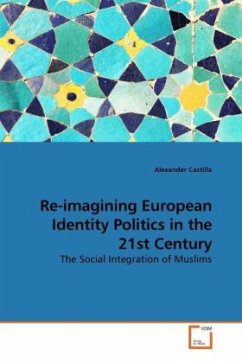 Re-imagining European Identity Politics in the 21st Century - Castilla, Alexander