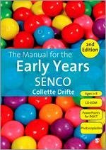 The Manual for the Early Years SENCO - Drifte, Collette