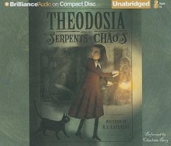 Theodosia and the Serpents of Chaos - Lafevers, R. L.