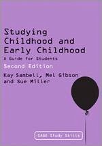 Studying Childhood and Early Childhood - Sambell, Kay; Gibson, Mel; Miller, Sue