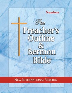 The Preacher's Outline & Sermon Bible: Numbers: New International Version - Worldwide, Leadership Ministries