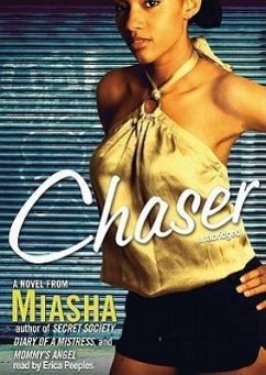 Chaser - Miasha