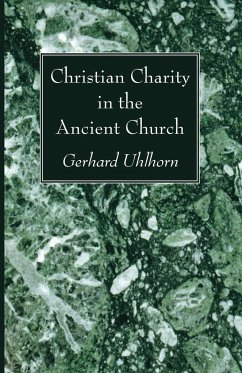 Christian Charity in the Ancient Church