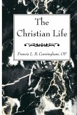 The Christian Life