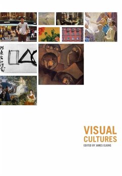 Visual Cultures - Elkins, James