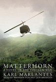 Matterhorn: A Novel of the Vietnam War