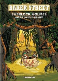Baker Street - Sherlock Holmes und die Kamelienmänner - Veys, Pierre;Barral, Nicolas