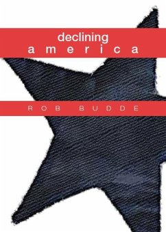 Declining America - Budde, Rob