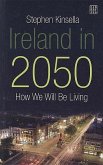 Ireland in 2050: How We Will Be Living